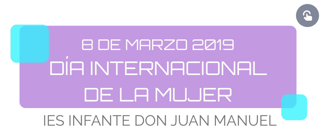 8 DE MARZO. DÍA INTERNACIONAL DE LA MUJER
